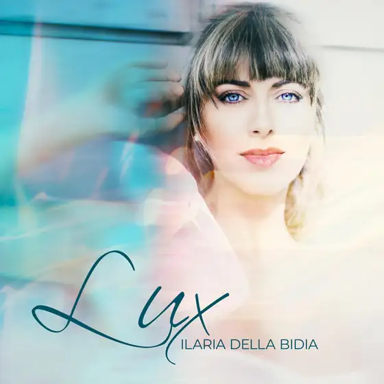Ilaria Della Bidia - Lux